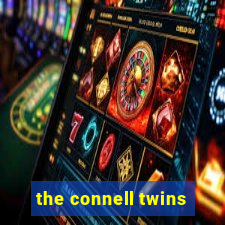 the connell twins